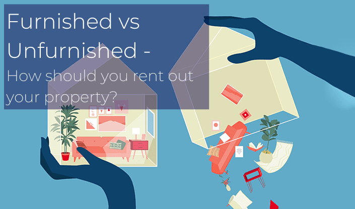 Furnished vs Unfurnished